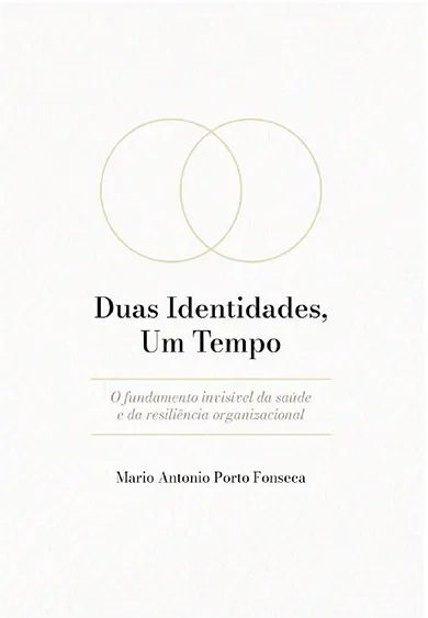 Capa do livro Duas Identidades, Um Tempo